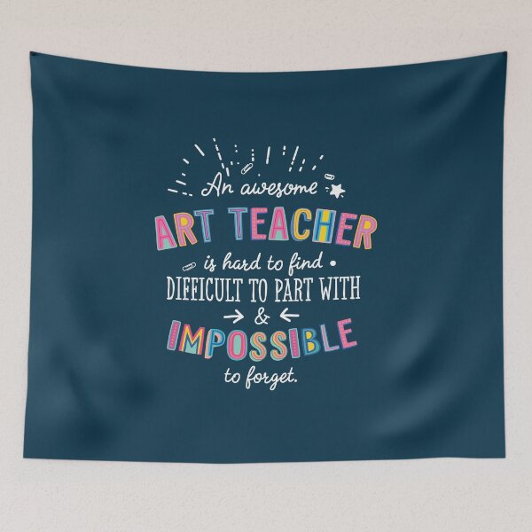 Item preview, An awesome Art Teacher Gift Idea - Impossible to Forget Quote designed and sold by betternotes.