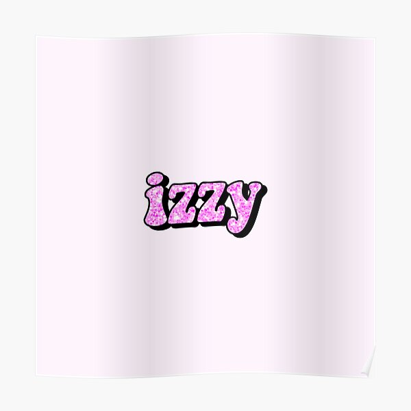 "aesthetic hot pink glitter izzy name" Poster by STAR10008 | Redbubble