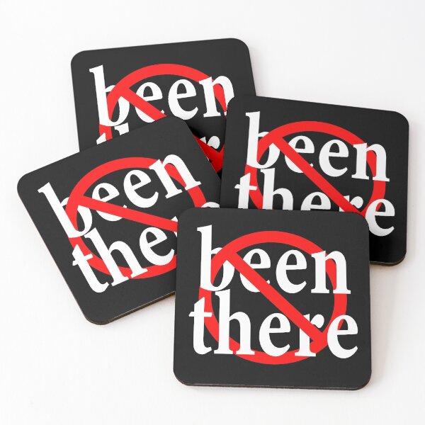 Item preview, Not Been There - No Place but here - Getting There - Can't get there from here designed and sold by notstuff.