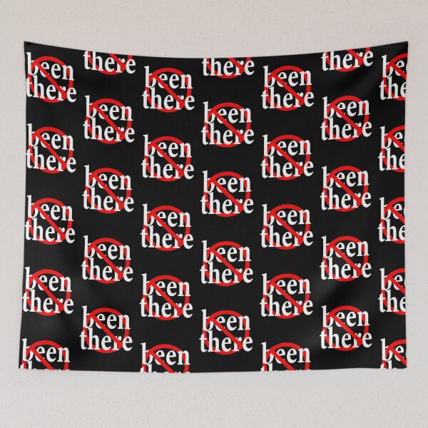 Item preview, Not Been There - No Place but here - Getting There - Can't get there from here designed and sold by notstuff.