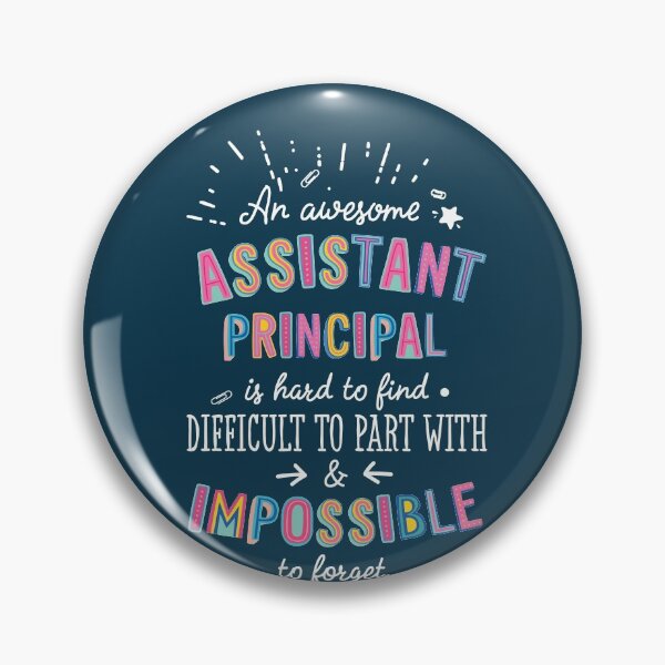 Item preview, An awesome Assistant Principal Gift Idea - Impossible to Forget Quote designed and sold by betternotes.