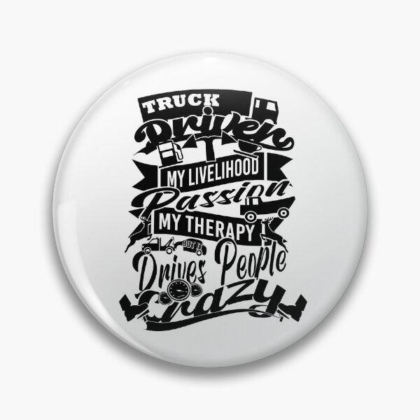 Item preview, Cute quote for truck drivers,trucker,diesel Truck-Funny Truckers family designed and sold by steven8899.