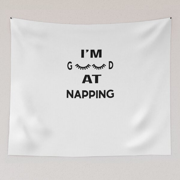 Item preview, I'm Good at Napping-For Naps Lovers- Funny Gift for sleeping Lovers  designed and sold by yoyodsing15.