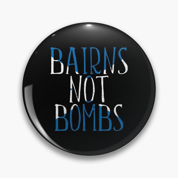 Item preview, BAIRNS NOT BOMBS, Scottish Independence Saltire Flag Text Slogan designed and sold by MacPean.