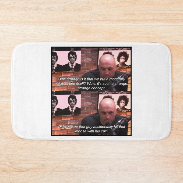 Item preview, Joe Rogan Moose Quote designed and sold by JamiePullThatUp.