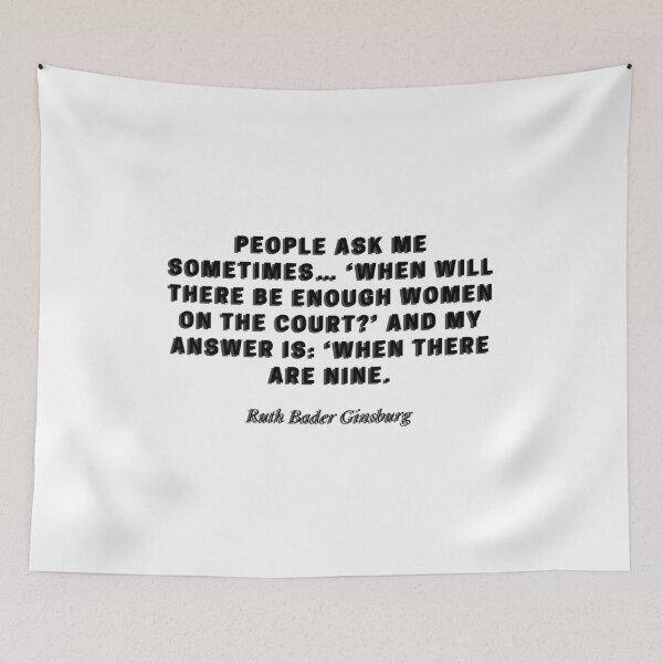 Item preview, ¿Cuándo habrá suficientes mujeres en la cancha? Cuando hay nueve por Ruth Bader Ginsburg designed and sold by gloriasd14.