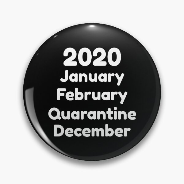 Item preview, 2020 January February Quarantine December designed and sold by mographicdesign.