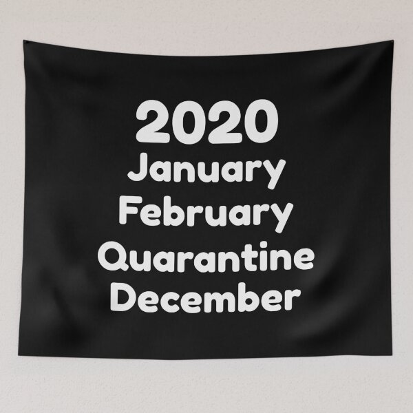 Item preview, 2020 January February Quarantine December designed and sold by mographicdesign.