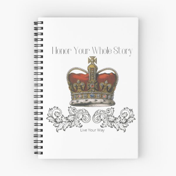 Item preview, Honor Your WHOLE Story designed and sold by LiveYourWay.
