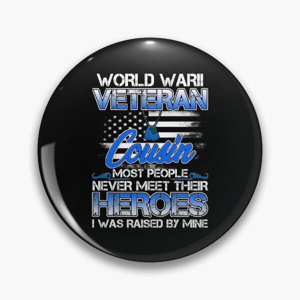 Item preview, World War II Veteran Cousin - US Military Vet Family Gift designed and sold by TimoJohnson78.