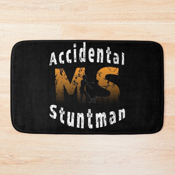 Item preview, Accidental StuntMan Multiple Sclerosis Awareness MS  designed and sold by ShamblesShop.