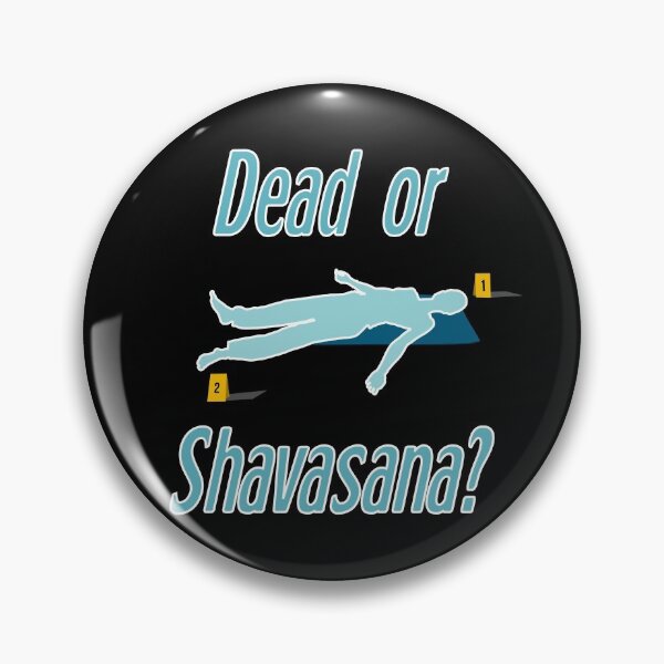 Item preview, Dead or Shavasana?  designed and sold by Dariolafuente.