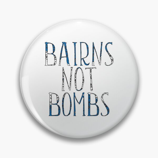Item preview, BAIRNS NOT BOMBS, Scottish Independence Saltire Flag Text Slogan designed and sold by MacPean.