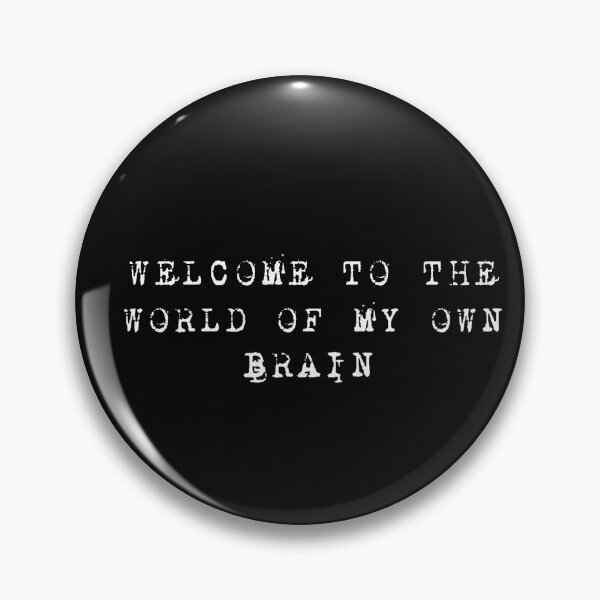 Item preview, welcome to the world of my own brain designed and sold by Amine-Nach.