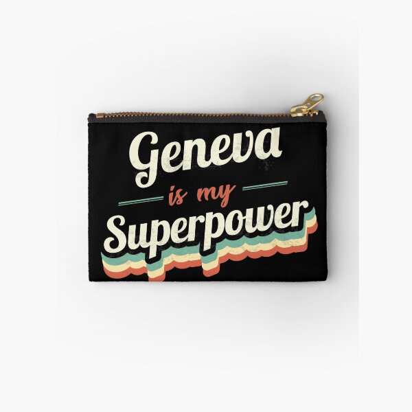 Item preview, Geneva is my Superpower  designed and sold by Custom365.