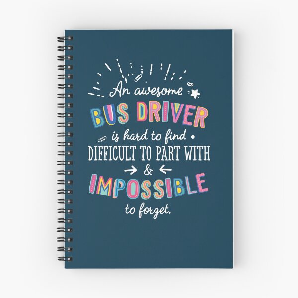 Item preview, An awesome Bus Driver Gift Idea - Impossible to Forget Quote designed and sold by betternotes.