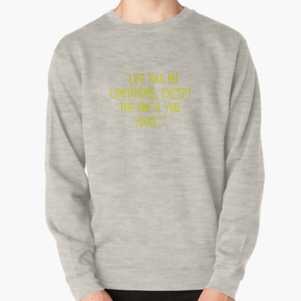 quote Pullover Sweatshirt