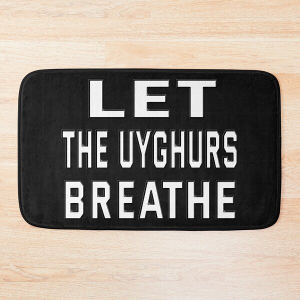 Item preview, LET THE UYGHURS BREATHE. designed and sold by Ralek.