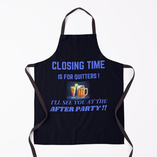 Item preview, Closing Time Is For Quitters designed and sold by WoodburyLake.