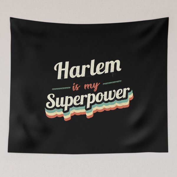 Item preview, Harlem is my Superpower  designed and sold by Custom365.
