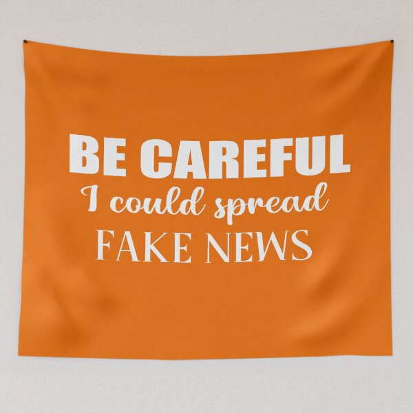 Item preview, Be careful I could spread fake news, british humor sarcastic quote designed and sold by Aura-E.