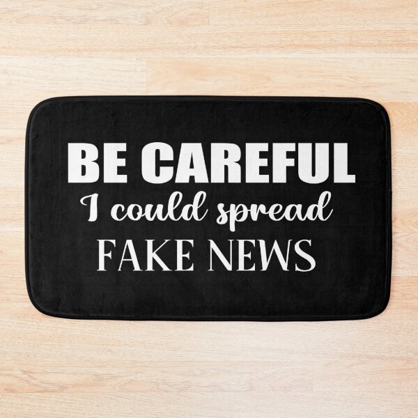 Item preview, Be careful I could spread fake news, british humor sarcastic quote designed and sold by Aura-E.