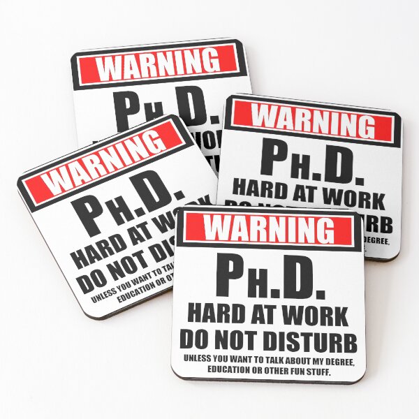 Item preview, Warning Ph.D. Hard At Work Do Not Disturb designed and sold by cmmei.