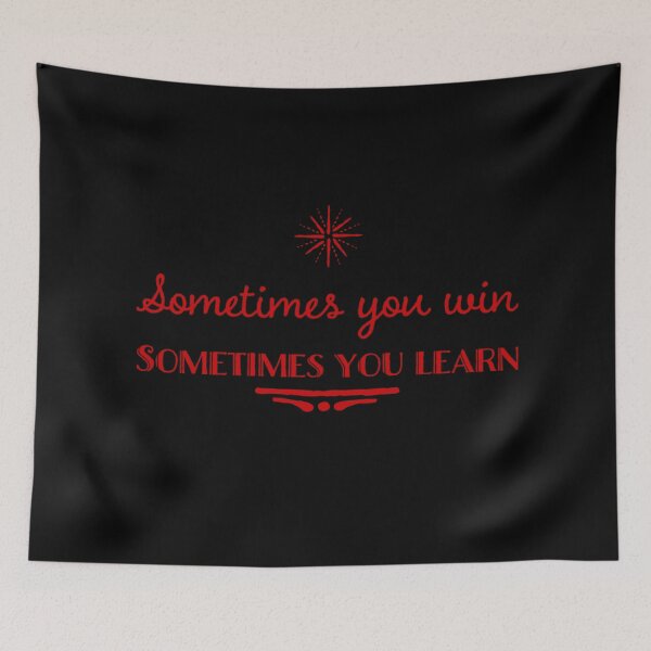 Item preview, Sometimes you win sometimes you learn  designed and sold by Md1982.