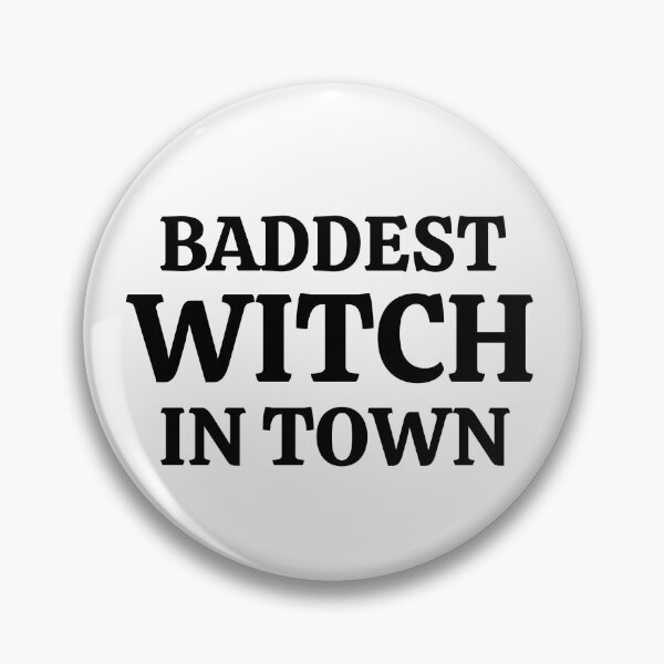 Item preview, Baddest Witch In Town designed and sold by MonsaviFashion.