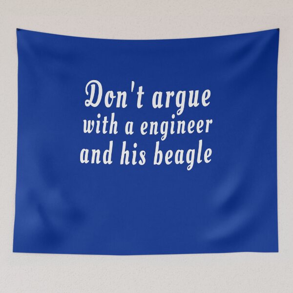 Item preview, Don't argue with a engineer and his beagle blue designed and sold by clewzo.