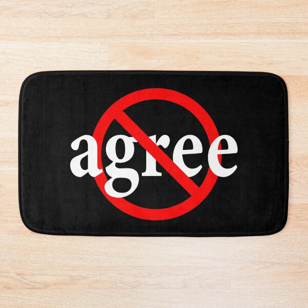 Item preview, Don't Agree - Disagree - Reject - Take issue - Resist designed and sold by notstuff.