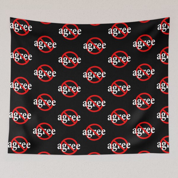 Item preview, Don't Agree - Disagree - Reject - Take issue - Resist designed and sold by notstuff.