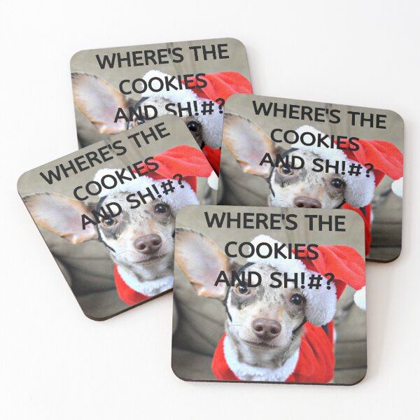 Item preview, Where's The Cookies And Sh!#? designed and sold by Balerie Rivera.