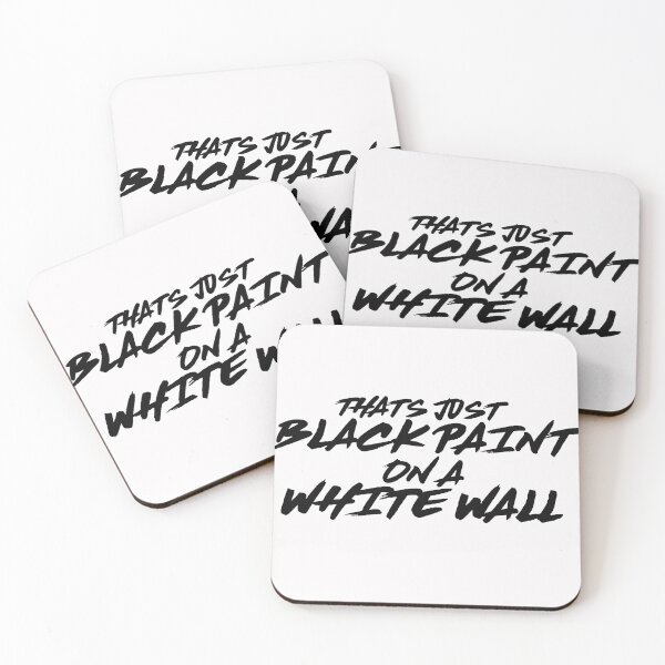 Item preview, That's Just Black Paint On A White Wall designed and sold by Rajat Kharkwal.