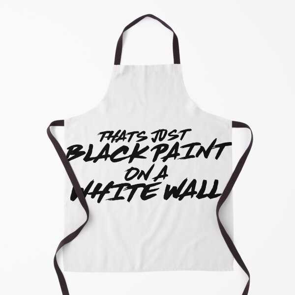 Item preview, That's Just Black Paint On A White Wall designed and sold by Rajat Kharkwal.
