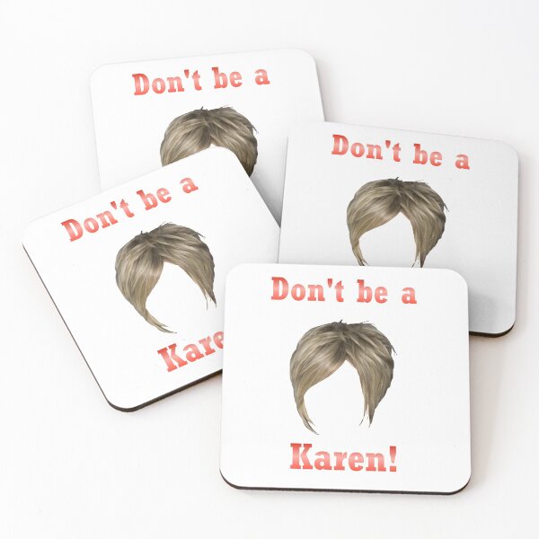 Item preview, Don't be a Karen designed and sold by artjojo.