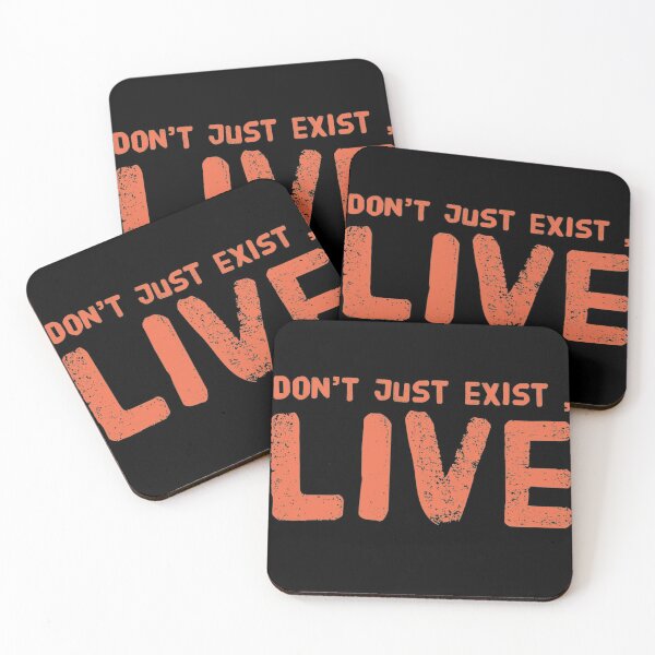 Item preview, Don’t just exist live  designed and sold by Md1982.
