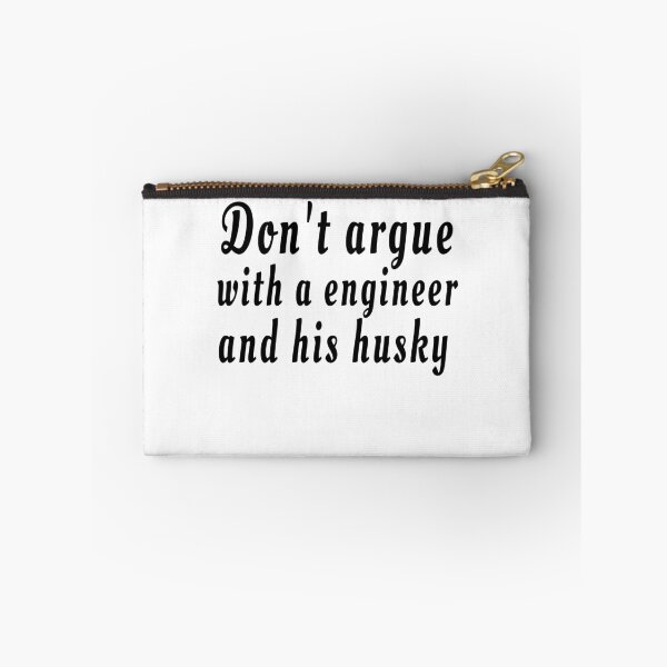 Item preview, Don't argue with a engineer and his husky white designed and sold by clewzo.