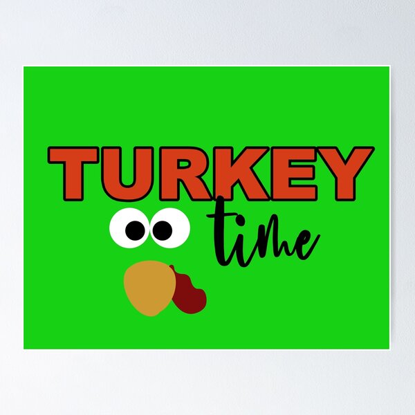 Item preview, Turkey Time Face - Thanksgiving Dinner! designed and sold by WordsmithNerd.