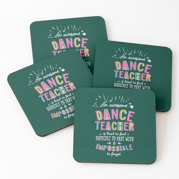 Dance Teacher Coasters for Sale Redbubble