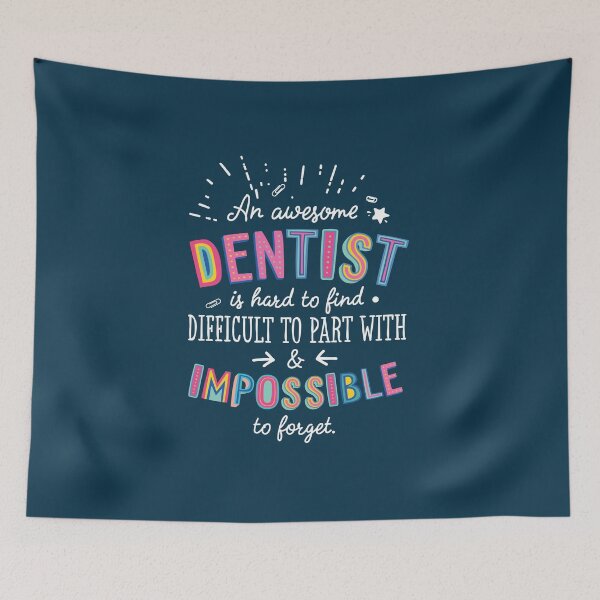 Item preview, An awesome Dentist Gift Idea - Impossible to Forget Quote designed and sold by betternotes.