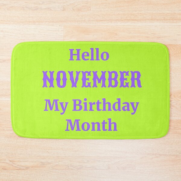 Item preview, Hello November. My birthday month designed and sold by RueChiedza.