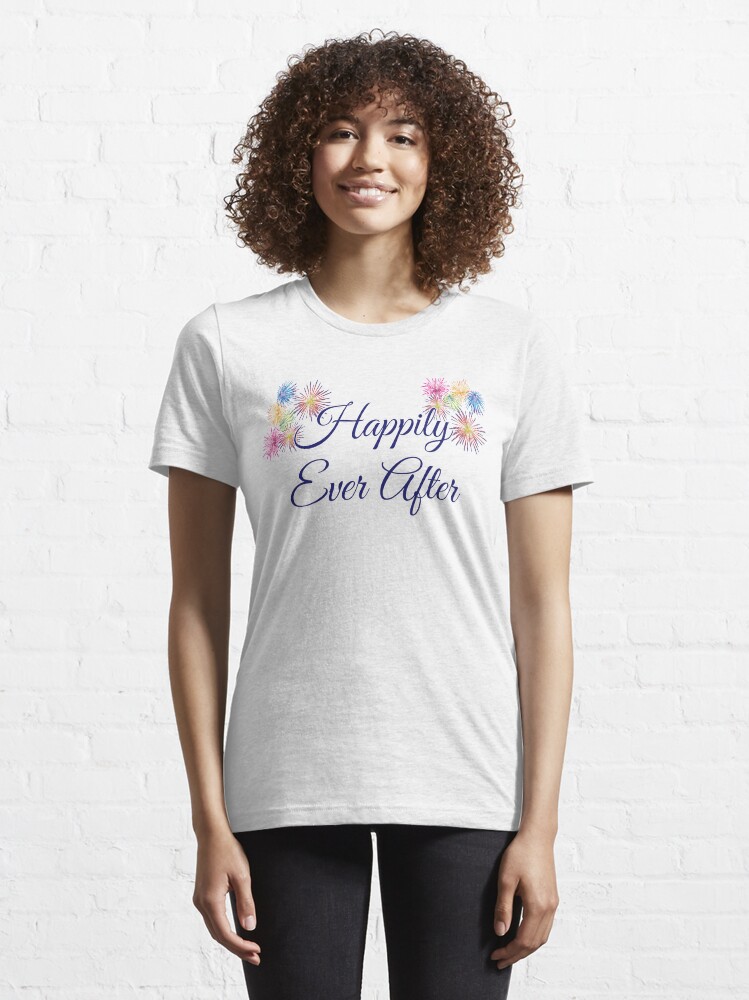 Alternate view of Happily Ever After Fireworks Essential T-Shirt