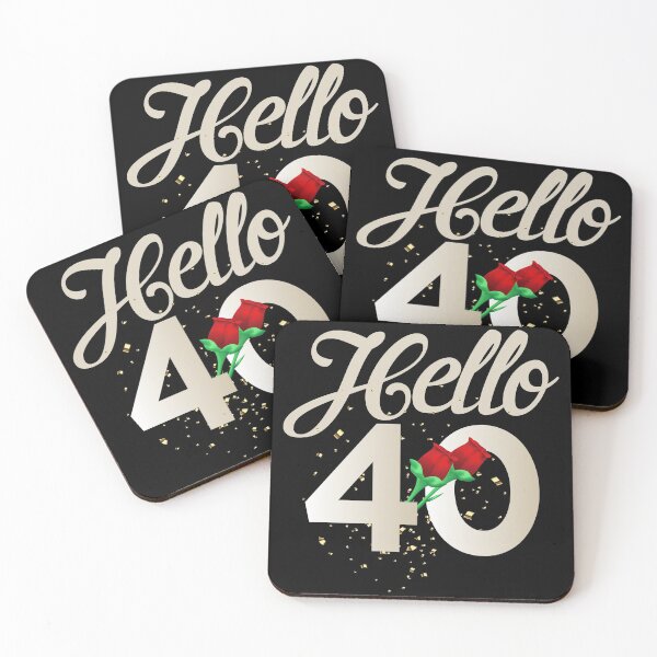 Item preview, Hello 40 designed and sold by Shirt2Show.