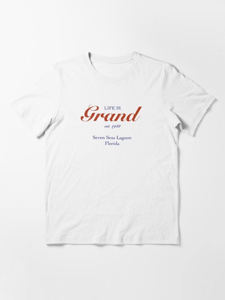 Alternate view of Life is Grand, Seven Seas Lagoon, Florida Essential T-Shirt