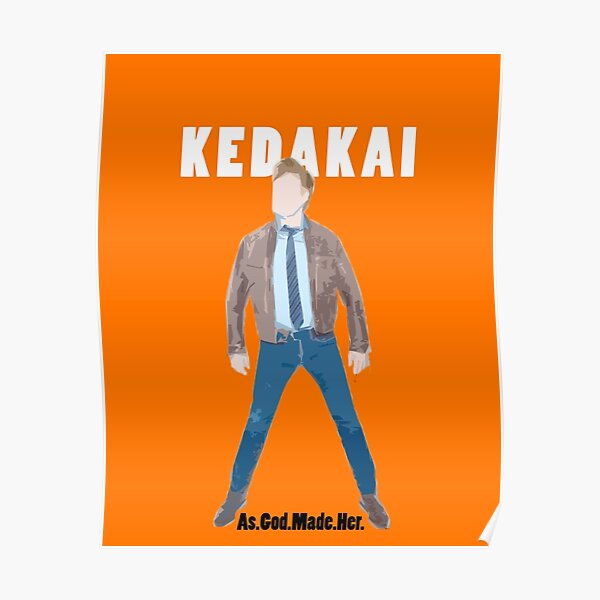 Kedakai! Poster