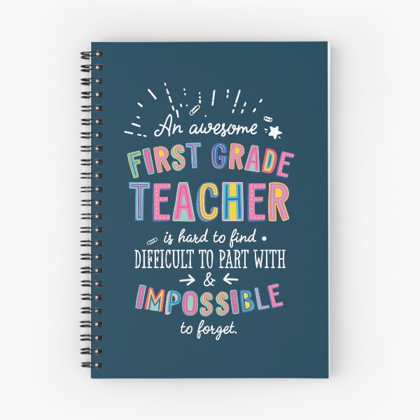 Item preview, An awesome First Grade Teacher Gift Idea - Impossible to Forget Quote designed and sold by betternotes.