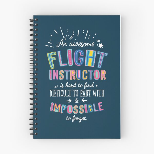 Item preview, An awesome Flight Instructor Gift Idea - Impossible to Forget Quote designed and sold by betternotes.