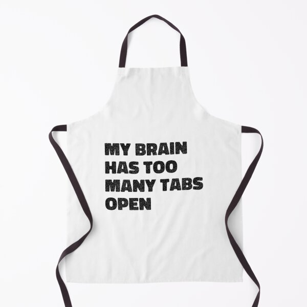 Item preview, my brain has too many tabs open designed and sold by maakamiri.