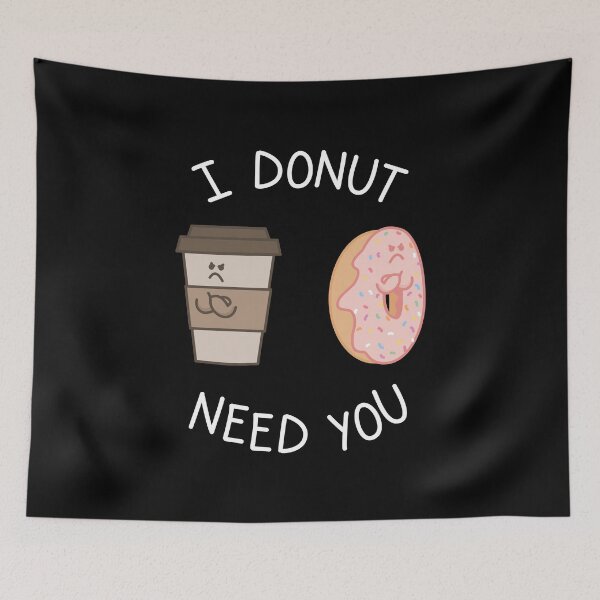 Item preview, I Donut Need You - Classic Shirt designed and sold by TheBrightInk.